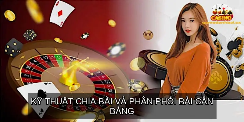 Tận dụng ưu thế bài mạnh