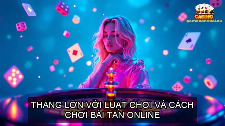 luat choi bai tan 68bd7adf40f3a