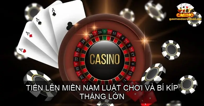 luat choi tien len mien nam 68bd7ac06664c