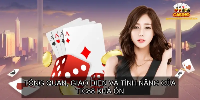Thiết kế và Tính Năng